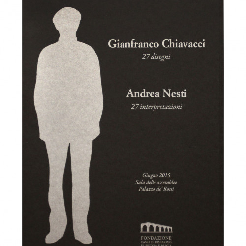 27 Disegni Gianfranco Chiavacci - 27 Interpretazioni Andrea Nesti
