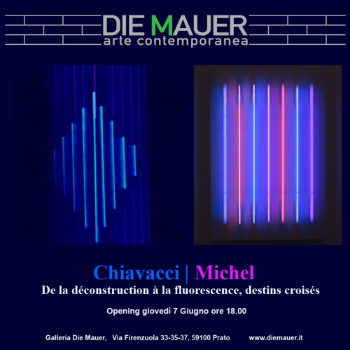 Michel/Chiavacci : De la déconstruction à la fluorescence, destins croisés